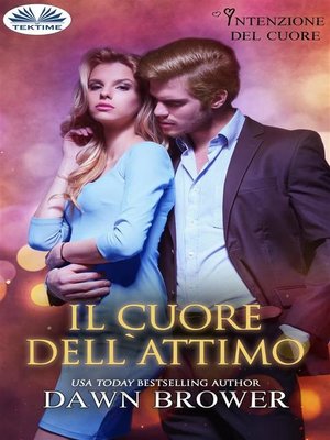 cover image of Il Cuore Dell'Attimo
